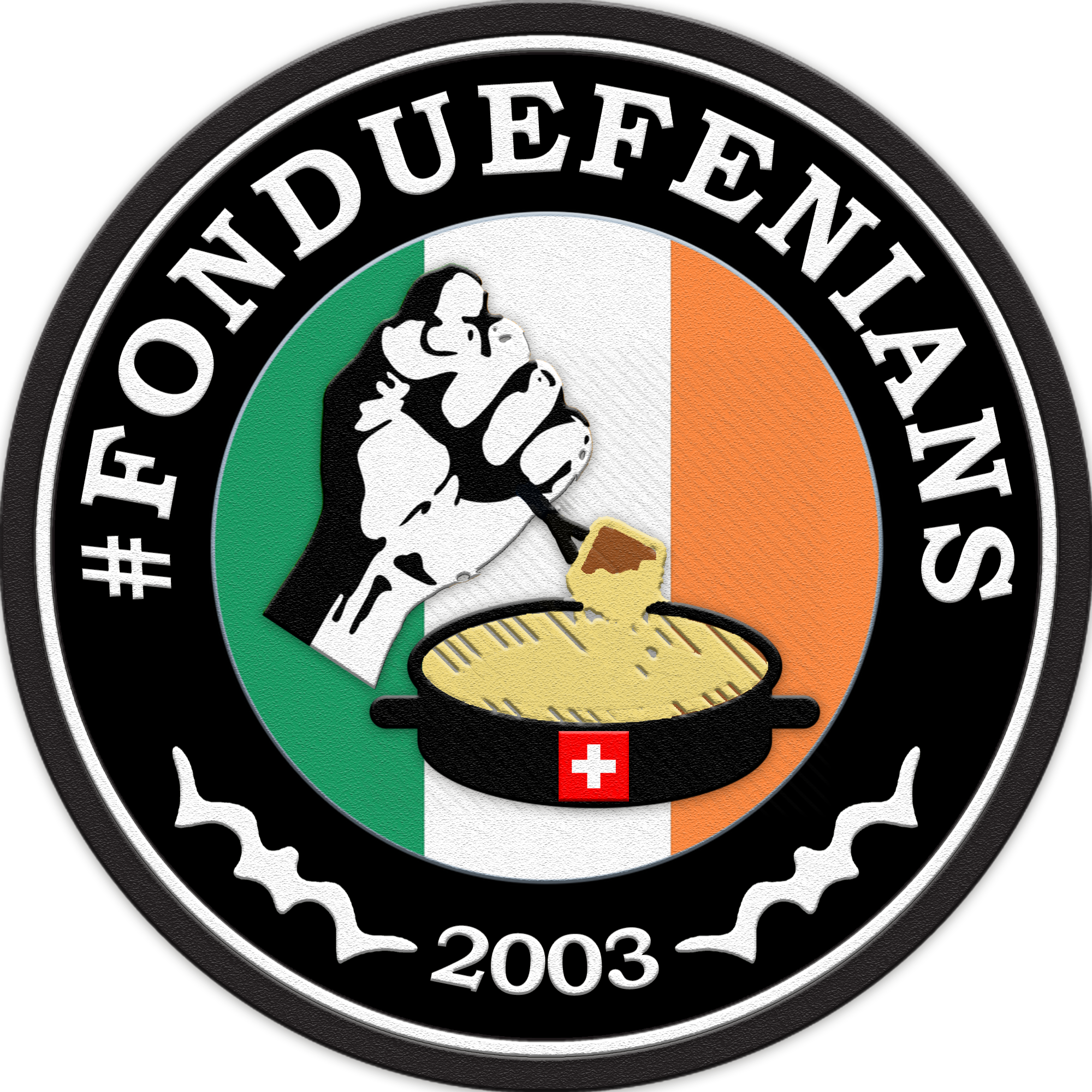 Fondue Fenians – Switzerland, 2003